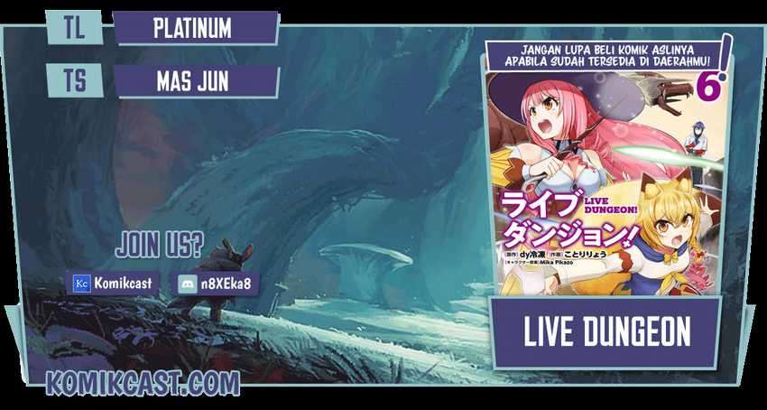 Live Dungeon!  Chapter 32.2